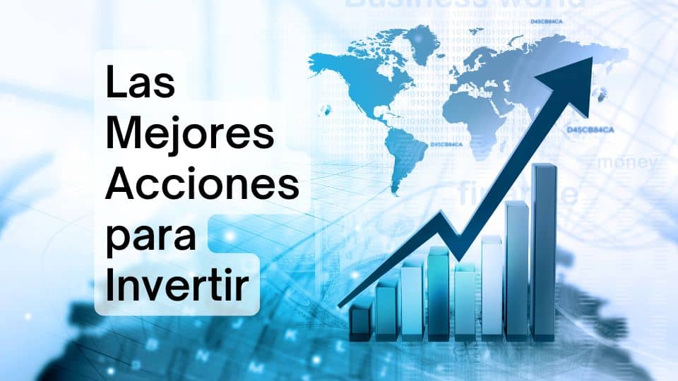 ¡Las 5 Mejores Acciones para Invertir en 2023! ⬅️